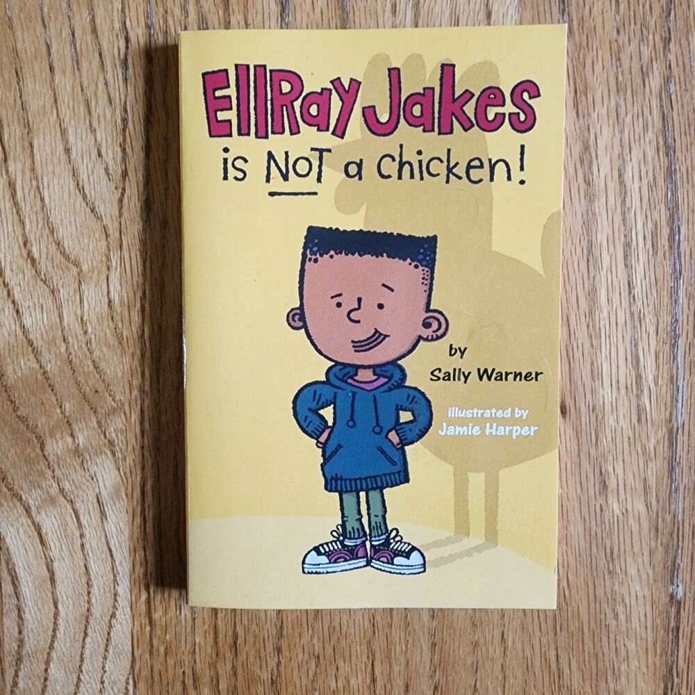 EllRay Jakes is NOT a Chicken! Paperback Children's Illustrated Fiction Book